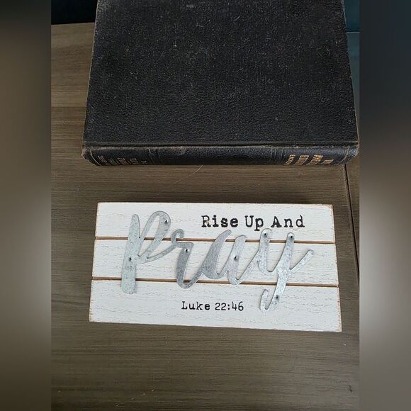 Rise Up and Pray Luke 22:46 Distressed Wood Tin Decor Sign Plaque 8x4 Small - Picture 5 of 7